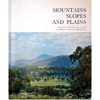 Mountains Slopes And Plains. The Flora And Fauna Of The Australian Capital Territory