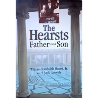 The Hearsts. Father And Son