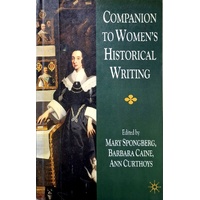 Companion To Women's Historical Writing