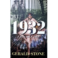 1932. A Hell Of A Year
