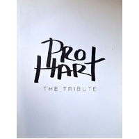 Pro Hart. The Tribute
