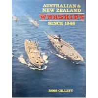 Australian And New Zealand Warships Since 1945