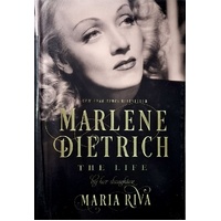 Marlene Dietrich. The Life