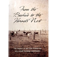 From Beehives to Hornet's Nest. The Impact of the First World War on a Small Farming Community