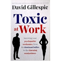 Toxic at Work