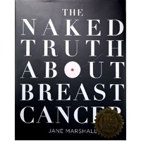 The Naked Truth About Breast Cancer