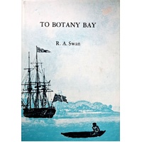 To Botany Bay. If Policy Warrants The Measure