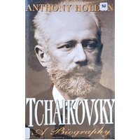 Tchaikovsky. A Biography