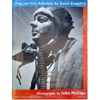 Poet and Pilot. Antoine de Saint-Exupery