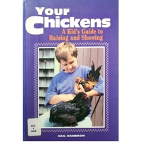 Your Chickens - A Kids Guide