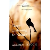 Deep Listening To Nature