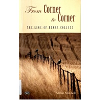 From Corner To Corner. The Line Of Henry Colless