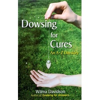 Dowsing For Cures. An A-Z Directory