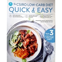 The CSIRO Low-Carb Diet Quick And Easy