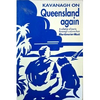 Kavanagh On Queensland Again