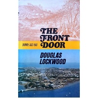 The Front Door. Darwin 1869-1969