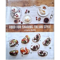 Food For Sharing Italian Style