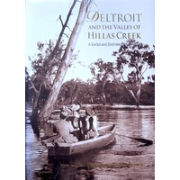 Deltroit And The Valley Of Hillas Creek. A Social And Environmental History