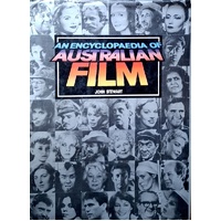 An Encyclopaedia Of Australian Film