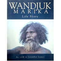 Wandjuk Marika. Life Story