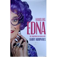 Handling Edna. The Unauthorised Biography