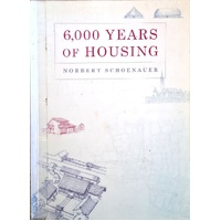 6,000 Years Of Housing