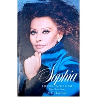 Sophia, Living And Loving. Her Own Story