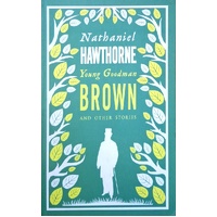 Young Goodman Brown And Other Stories