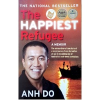 The Happiest Refugee. A Memoir