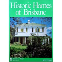 Historic Homes Of Brisbane