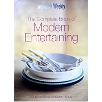 The Complete Book Of Modern Entertaining