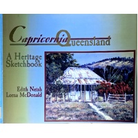 Capricornia Queensland. A Hertage Sketchbook