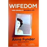 Wifedom. Mrs Orwell's Invisible Life