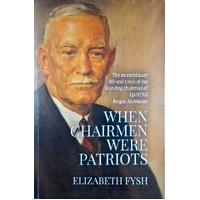 When Chairmen Were Patriots