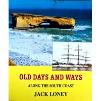 Old Days And Ways. Along The South Coast