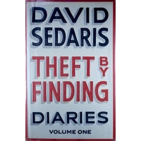 Theft By Finding. Diaries. Volume One