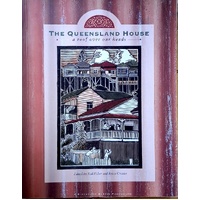 The Queensland House. A Roof Over Our Heads