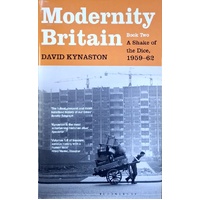 Modernity Britain. Book Two. A Shake Of The Dice, 1959-62