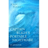 Captian Bligh's Portable Nightmare