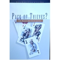 Pack Of Thieves. 52 Port Arthur Lives