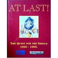 At Last. The Quest For The Shield 1926-1995