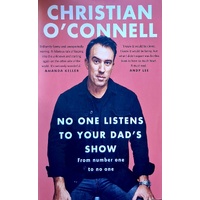 No One Listens To Your Dad's Show
