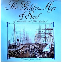 The Golden Age Of Sail Of Australia And New Zealand