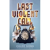 Last Violent Call