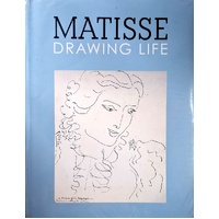 Matisse. Drawing Life
