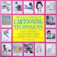 The Encyclopedia Of Cartooning Techniques