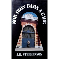 Nor Iron Bars A Cage