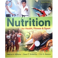 Nutrition For Health, Fitness & Sport