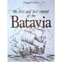 The First And Last Voyage Of The Batavia