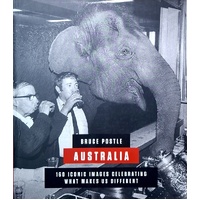 Australia. 160 Iconic Images Celebrating What Makes Us Different